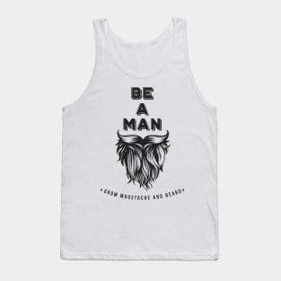 Be a man Tank Top